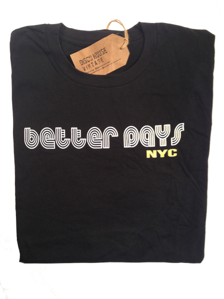Better Days T-Shirt Womens